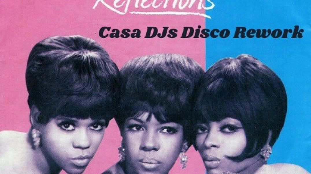 Diana Ross &amp;amp; The Supremes - Reflections