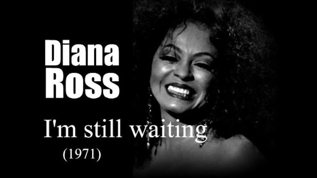 ⁣Diana Ross - I'm Still Waiting